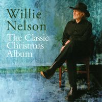 Willie Nelson - The Classic Christmas Album